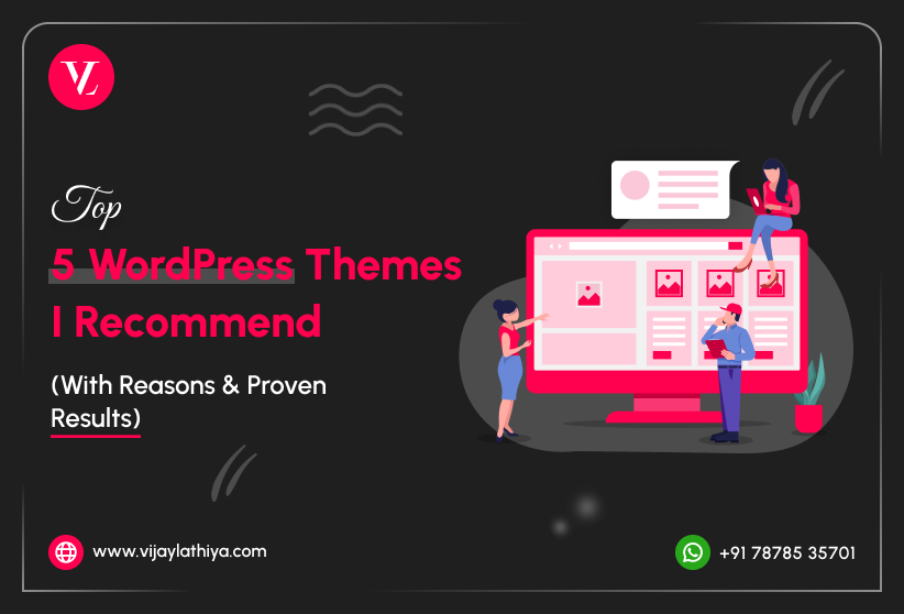 top-5-wordpress-themes-i-recommend-with-reasons-and-proven-results-vijay-lathiya
